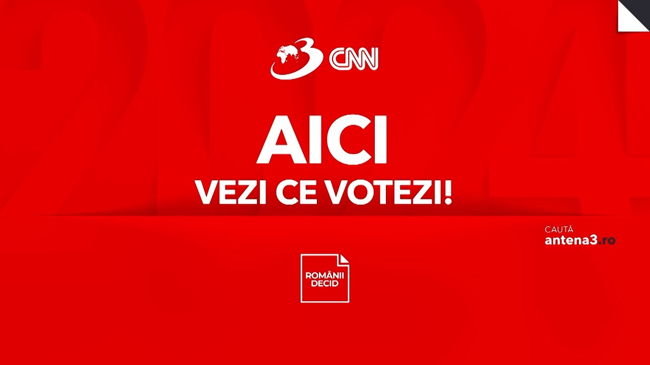 Ediție specială Antena3 CNN: Ziua votului pentru alegerile parlamentare 2024