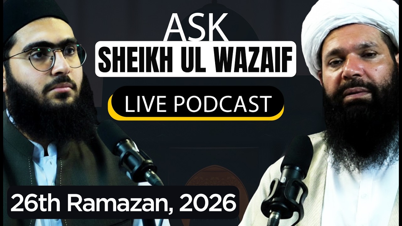 🔴 Ask Sheikh Ul Wazaif | 26th Ramazan 2026 | Live Program | Sheikh ul Wazaif | Ubqari
