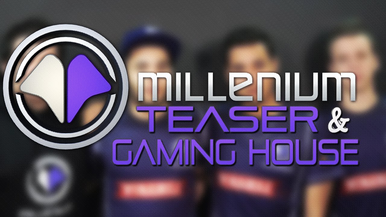 Teaser & Gaming House Millenium !