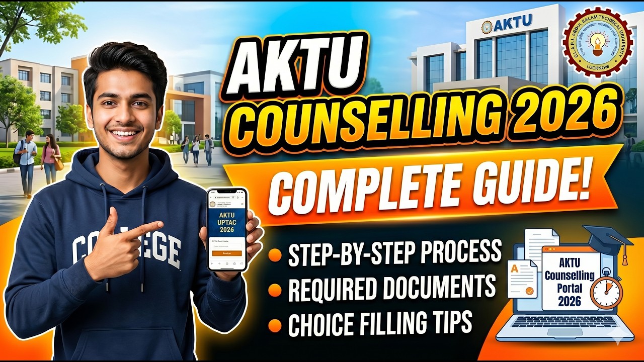 AKTU Counselling 2026 Complete Guide | Eligibility, UPTAC Registration, Admission | Samriddh Saxena