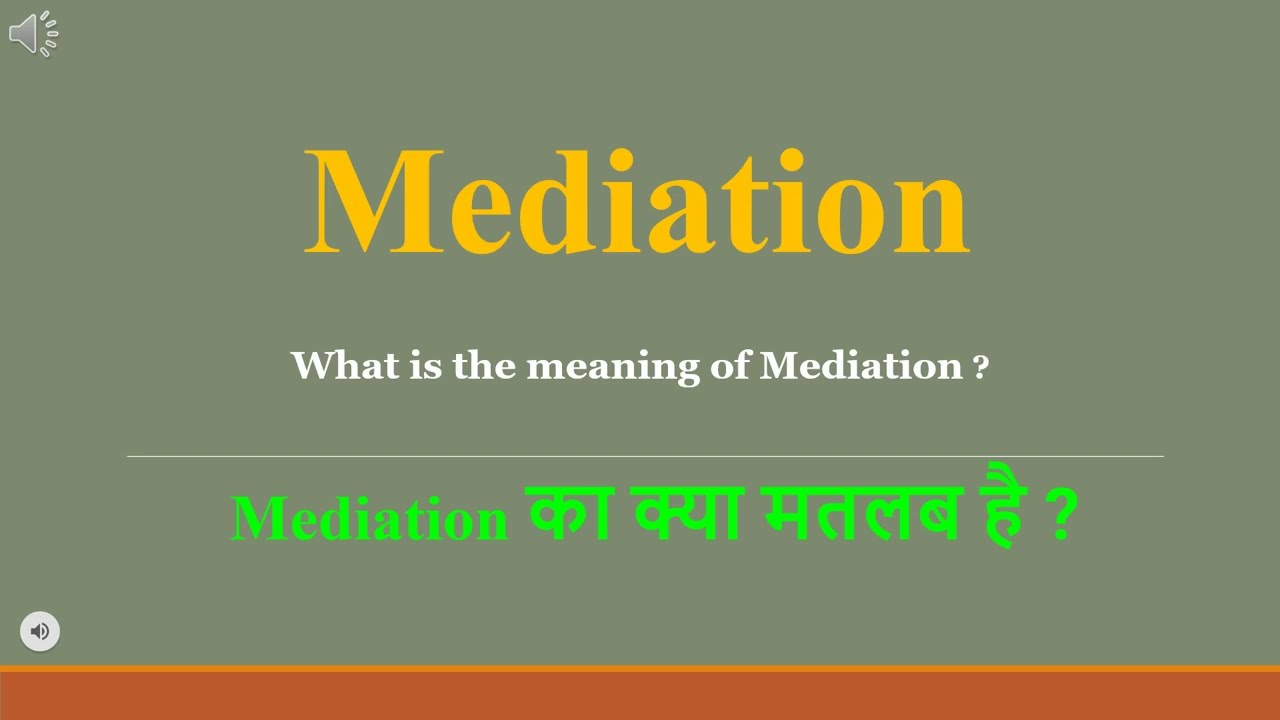 Mediation meaning in Hindi | Mediation ka kya matlab hota hai | daily use English words