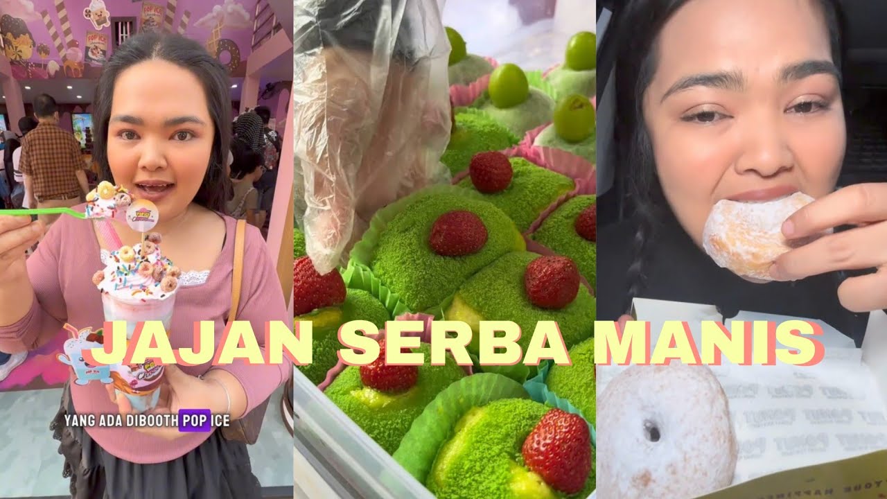 SEHARIAN JAJAN SERBA MANIS‼️🍨🍡🍘