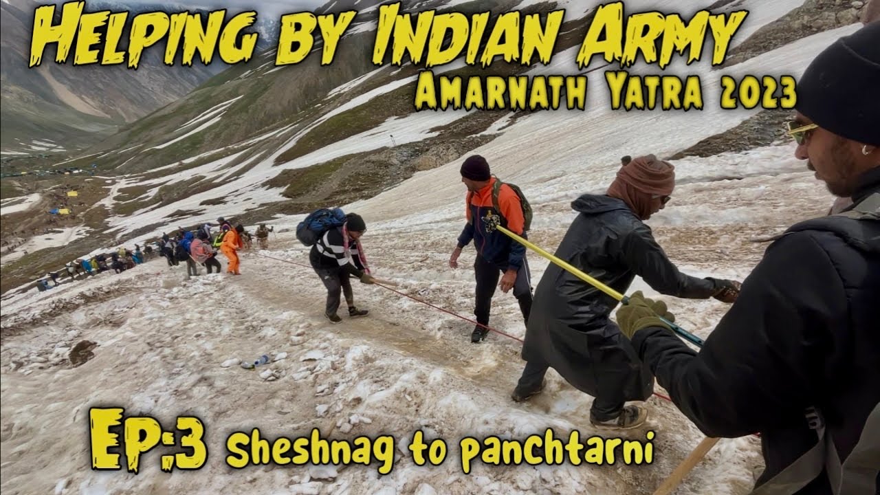 New Amarnath Yatra Video || Complete Information || Sheshnag To Panchtarni