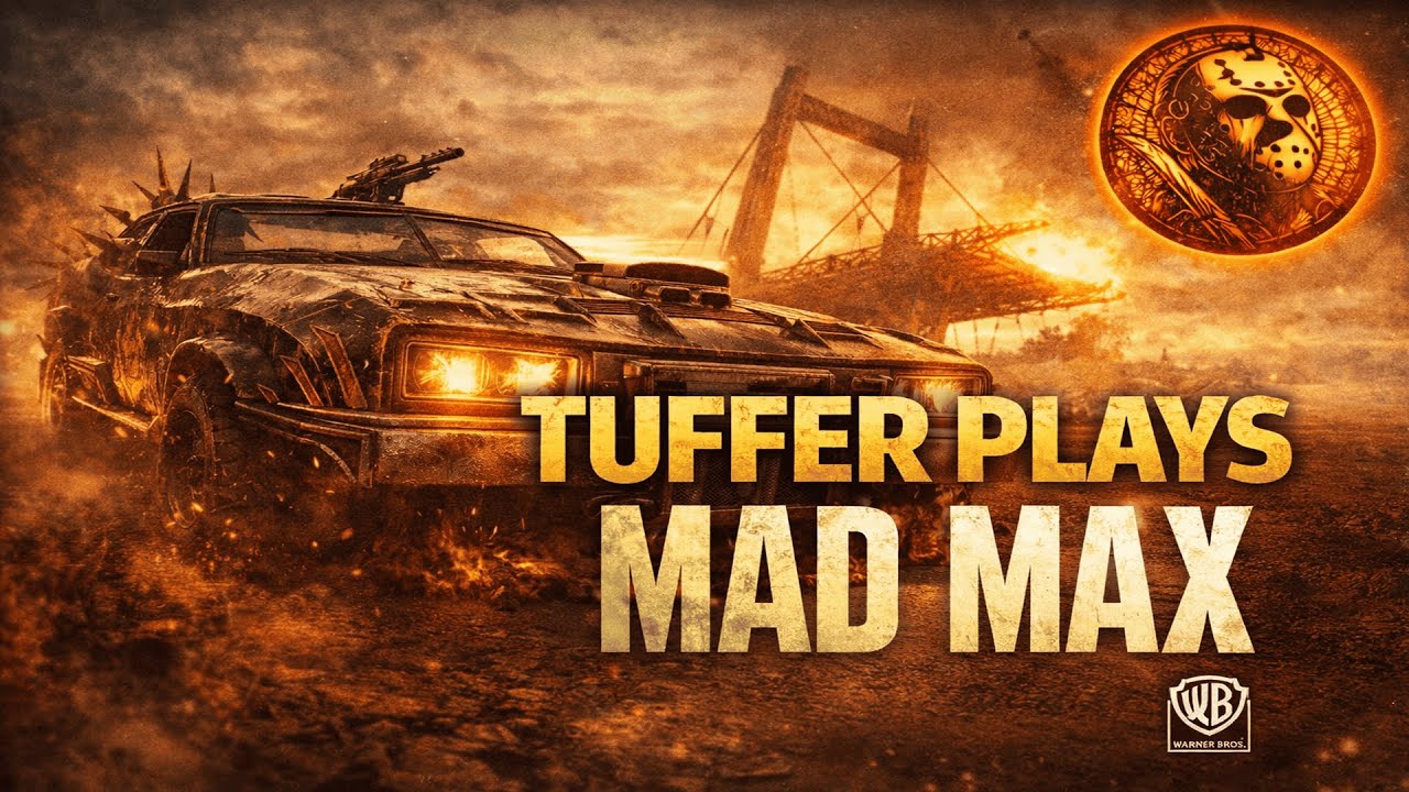 🔞  My world is fire and blood! tuffer plays Mad Max