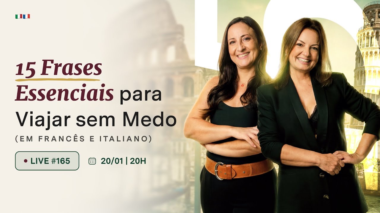 🎥 LIVE #165 Francês x Italiano: 15 Frases Essenciais para Viajar sem Medo