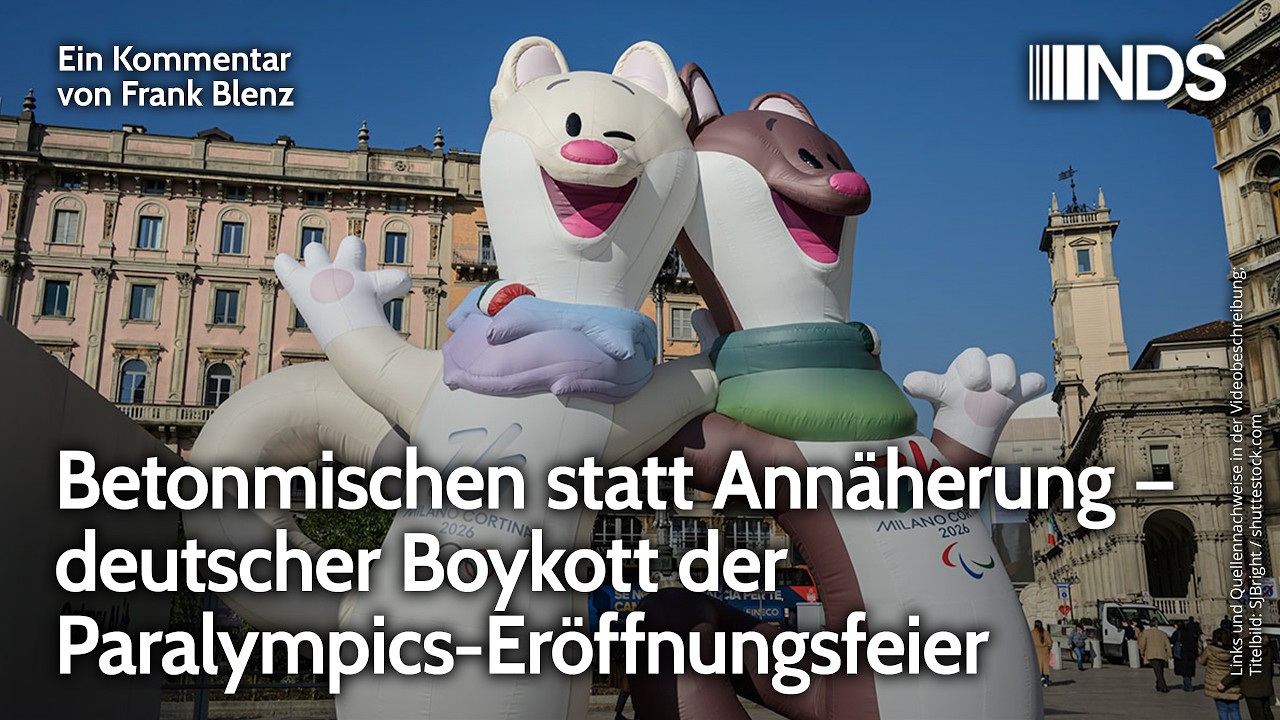 Betonmischen statt Annäherung – deutscher Boykott der Paralympics-Eröffnungsfeier | Frank Blenz NDS