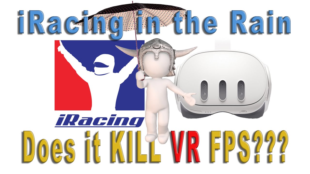 iRacing in the Rain – Does it kill your VR FPS - When using the Quest 3 and the 4070Super at 90Hz