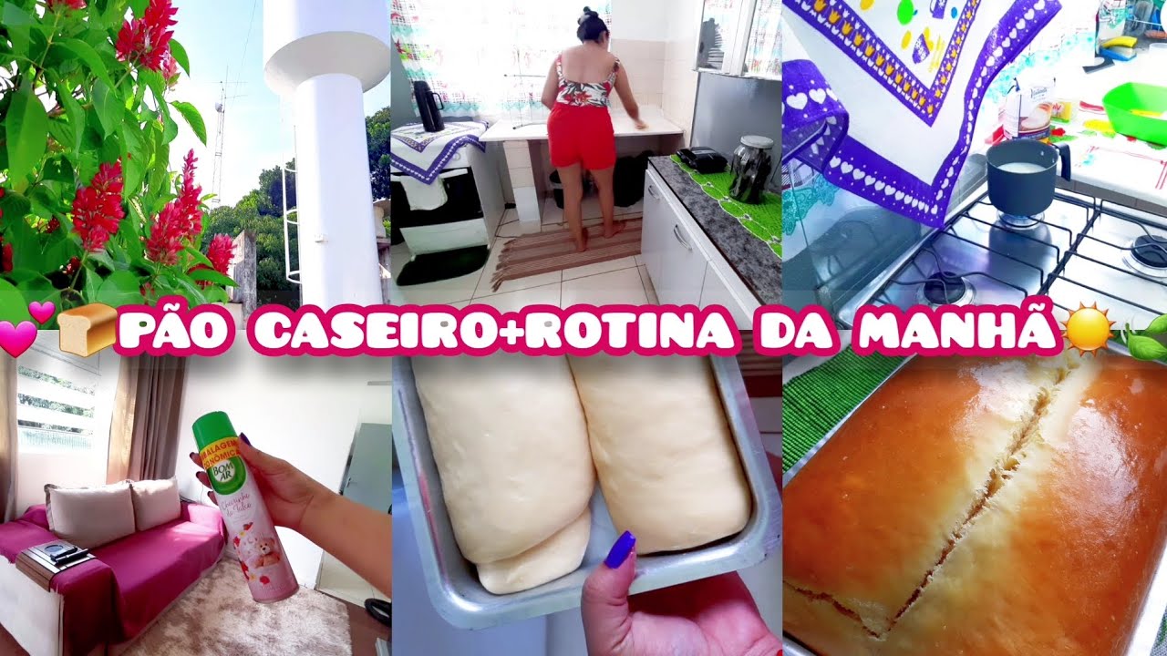 💕🍞O MELHOR PÃO CASEIRO/🤤 ROTINA DA MANHÃ AQUI NA ROÇA 🍃/LIMPEZA NA COZINHA E SALA /🧹 