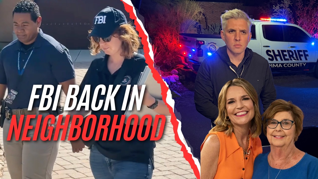 FBI back in Nancy Guthrie’s neighborhood - is the suspect closer than anyone realized? Day 33