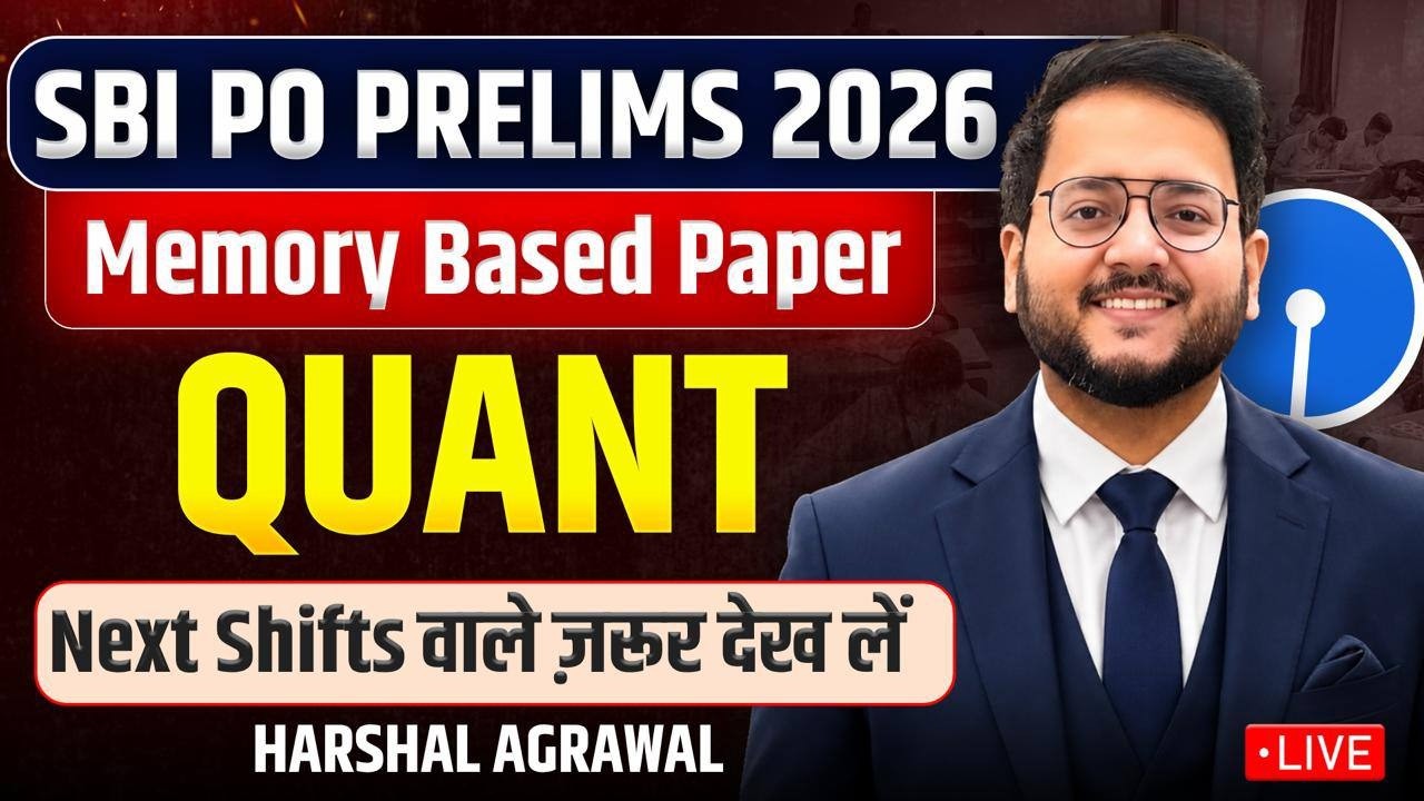 🔵 SBI PO Prelims 2026 Memory Based Paper Quant 🔴 SBI PO 2026 Quant Memory Based Paper || Harshal