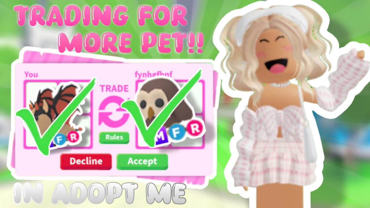 Trading for more pets!!