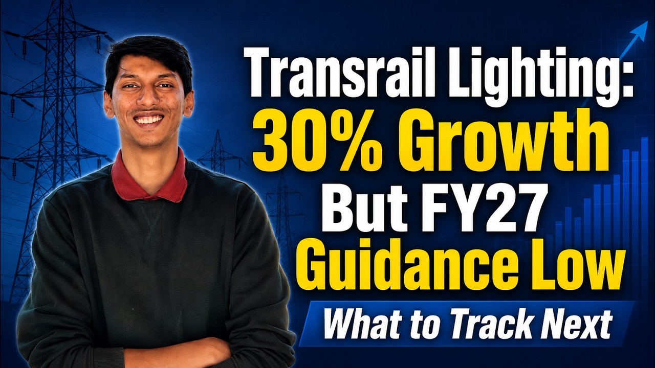 Transrail Lighting: 30% growth but FY27 guidance remains low?