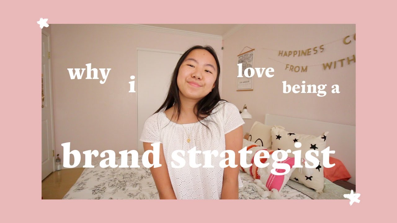 Why I Love Being a Brand Strategist (how I got my job, what brand strategy is, & Q&A)