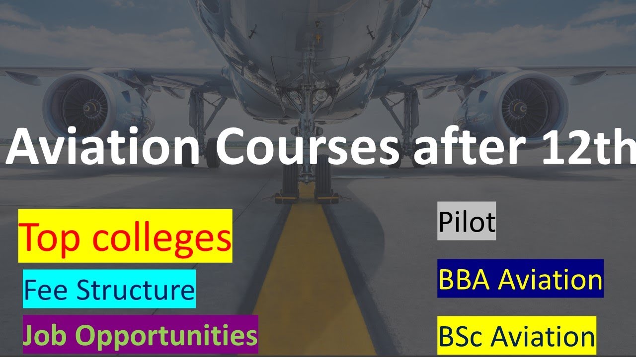 Aviation Courses after 12th || Job opportunities | Fee structure | Top colleges for Aviation Courses