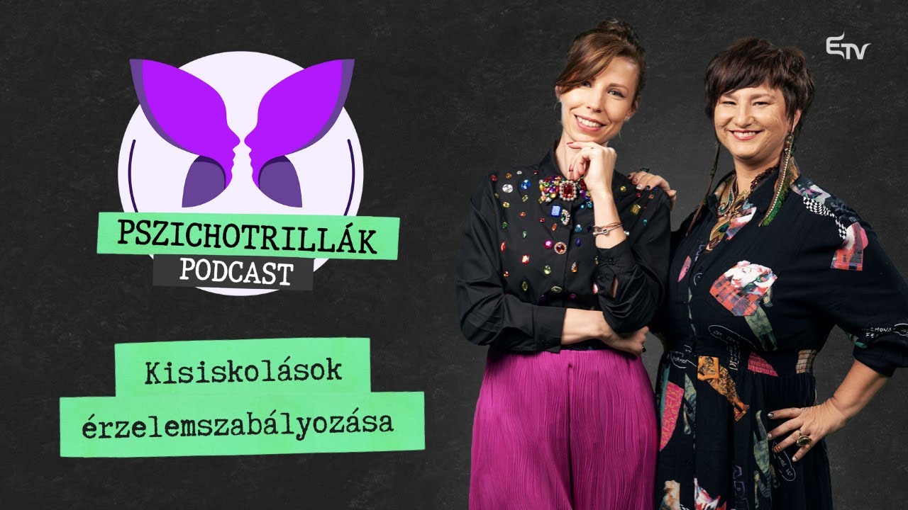 Kisiskol&aacute;sok &eacute;rzelemszab&aacute;lyoz&aacute;sa &ndash; Pszichotrill&aacute;k