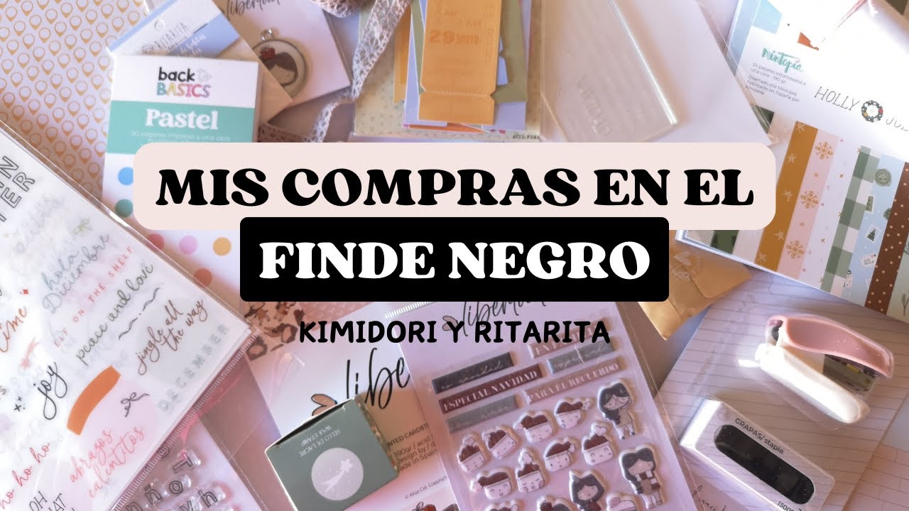 Mis compras scrapbooking en el Finde Negro - 