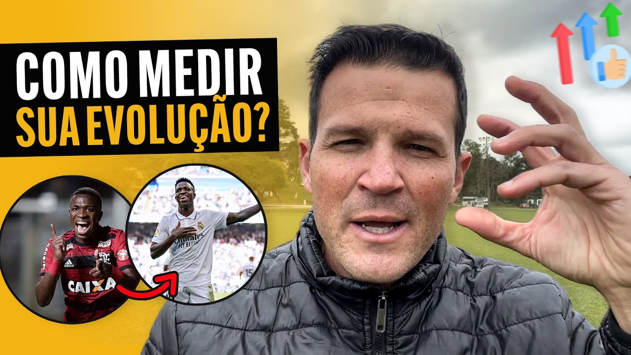 COMO SABER SE EU ESTOU EVOLUINDO NO FUTEBOL?