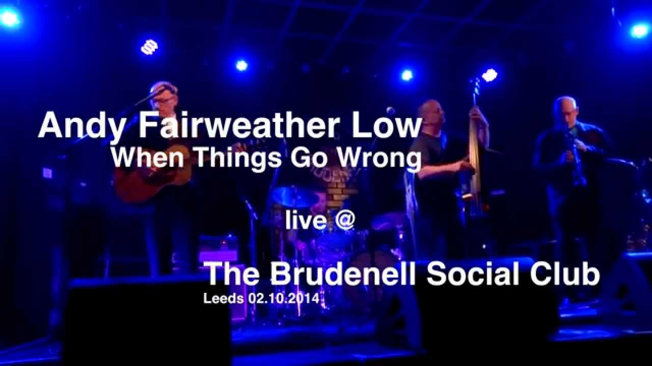 Andy Fairweather Low - Lay My Burden Down + When things Go Wrong