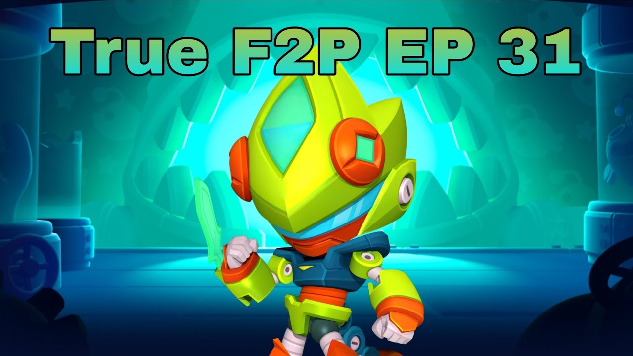 Brawl stars True F2P| EP 31 