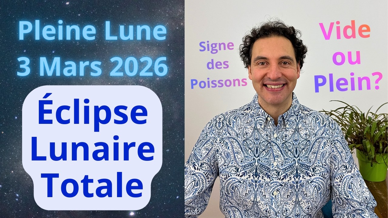 Pleine Lune 3 Mars 2026 - Éclipse Lunaire Totale