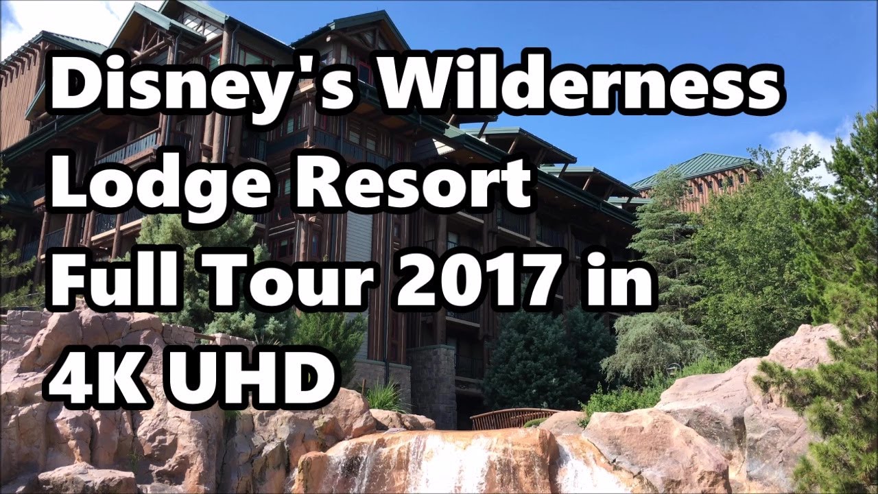 Disney's Wilderness Lodge Resort | Full Tour 2017 in 4K UHD | Walt Disney World