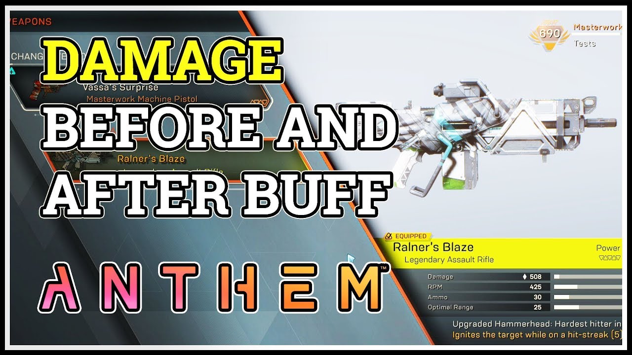 Before And After Buff Anthem Masterwork Ralner's Blaze