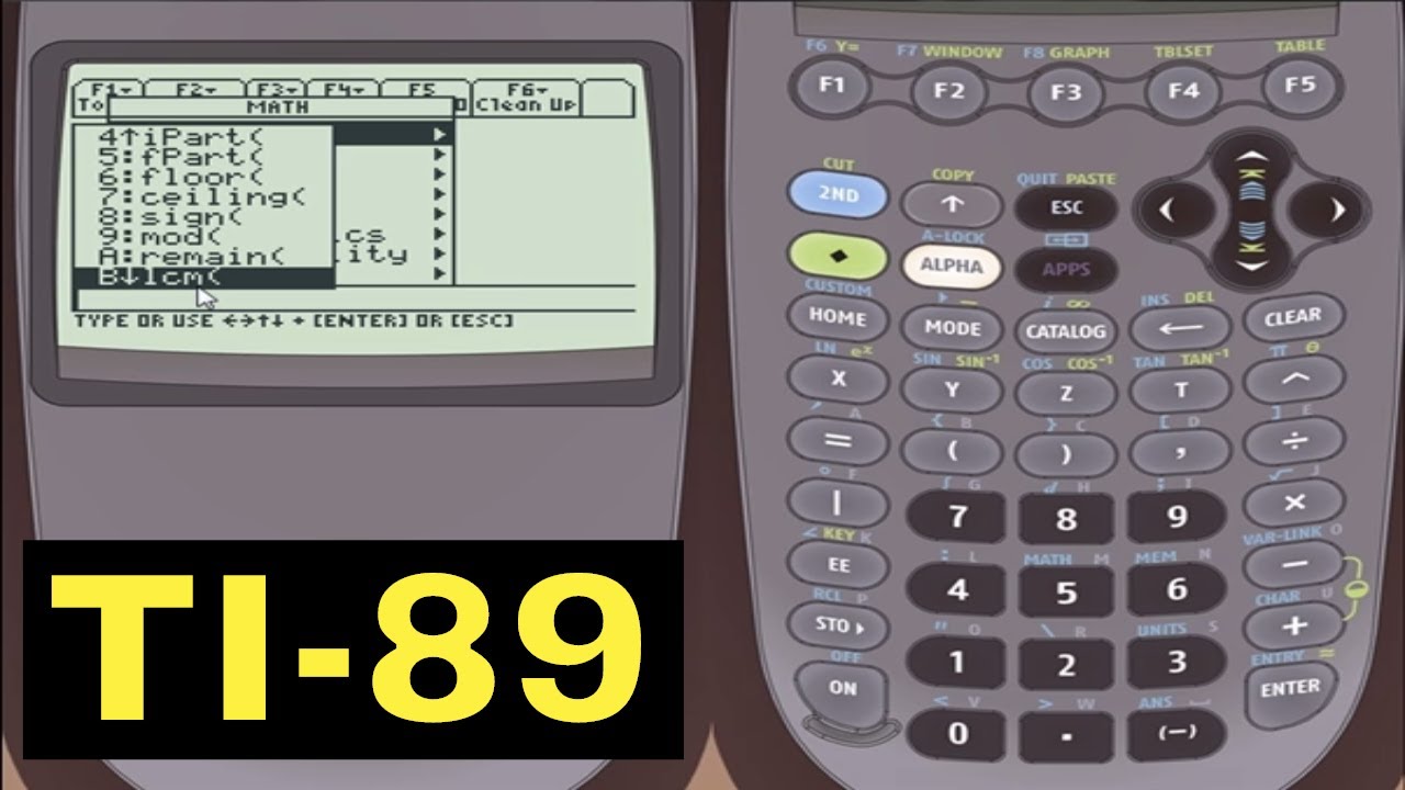 TI-89 Calculator - 03 - The Catalog and the Math Number Menu