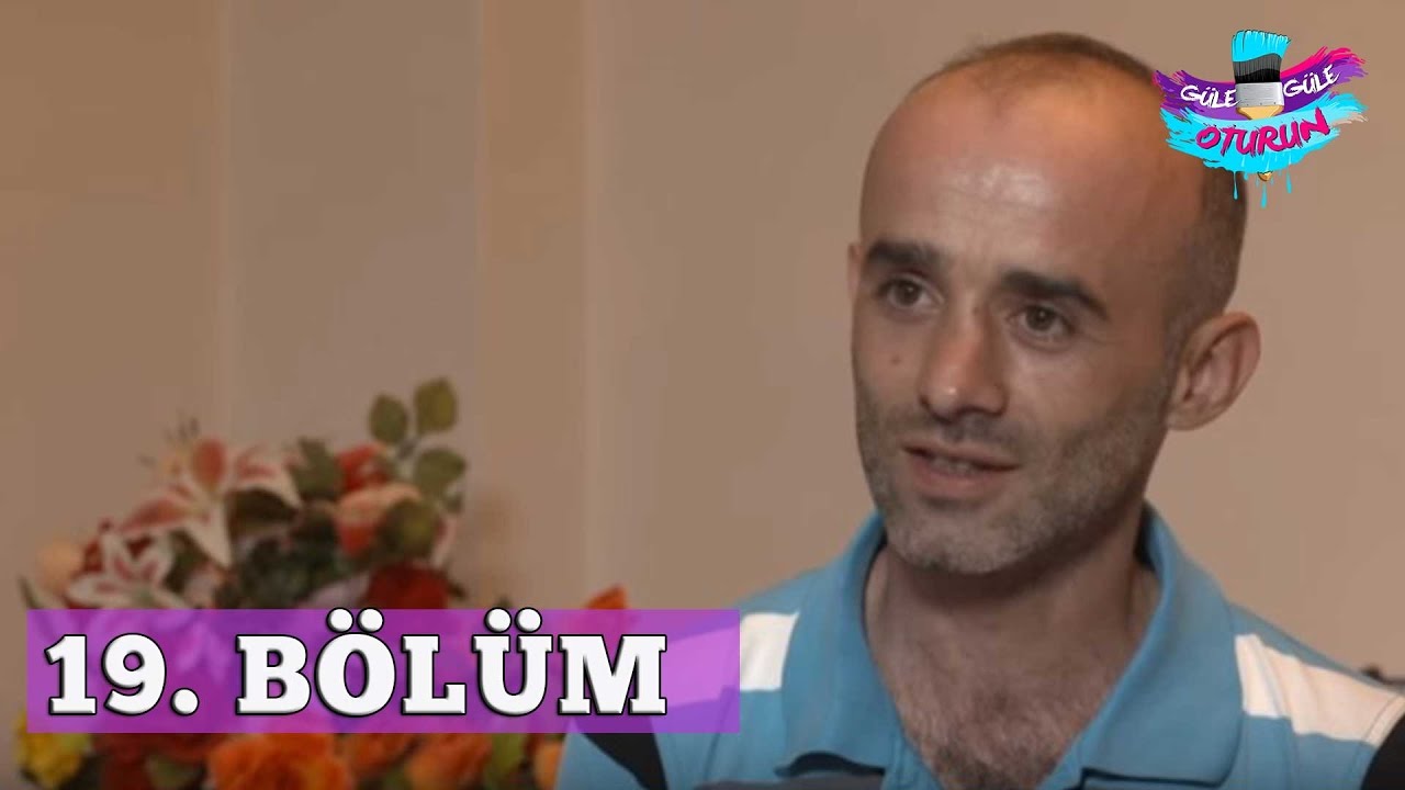 G&uuml;le G&uuml;le Oturun 19. B&ouml;l&uuml;m Tek Par&ccedil;a