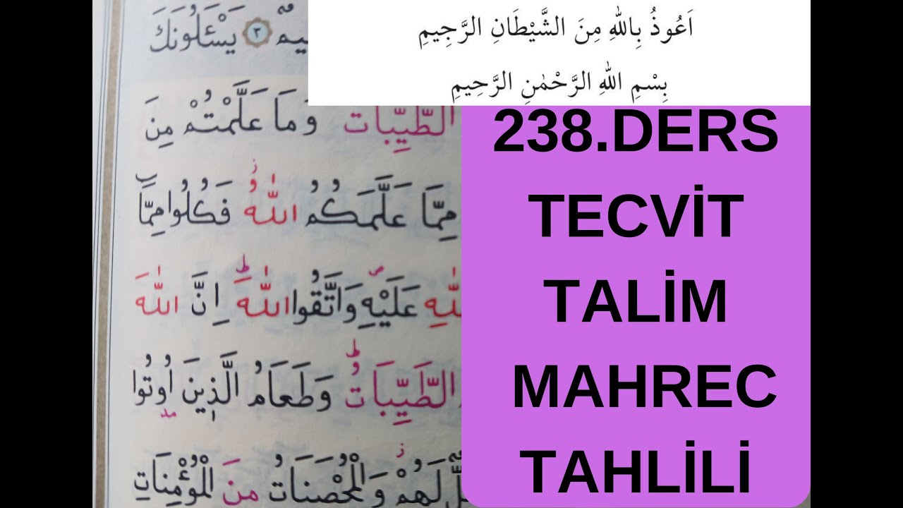 238. DERS: Sayfa: 106 /  KUR'ANI YENİ ÖĞRENENLER VE YAVAŞ OKUYANLARA