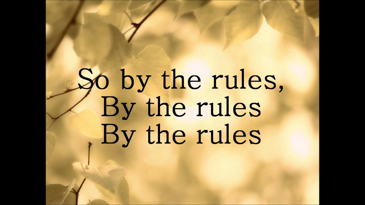By The Rules [Lyrics)- Adam Lambert