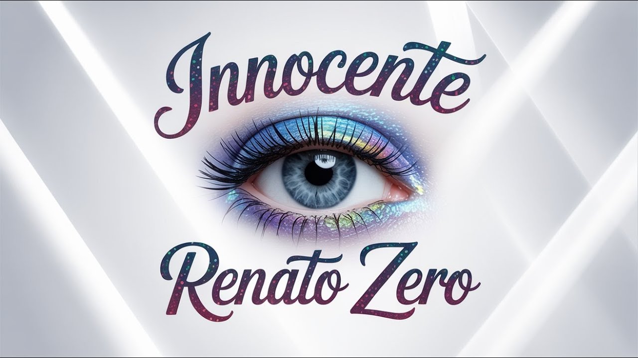 Innocente, Renato Zero (con testo)