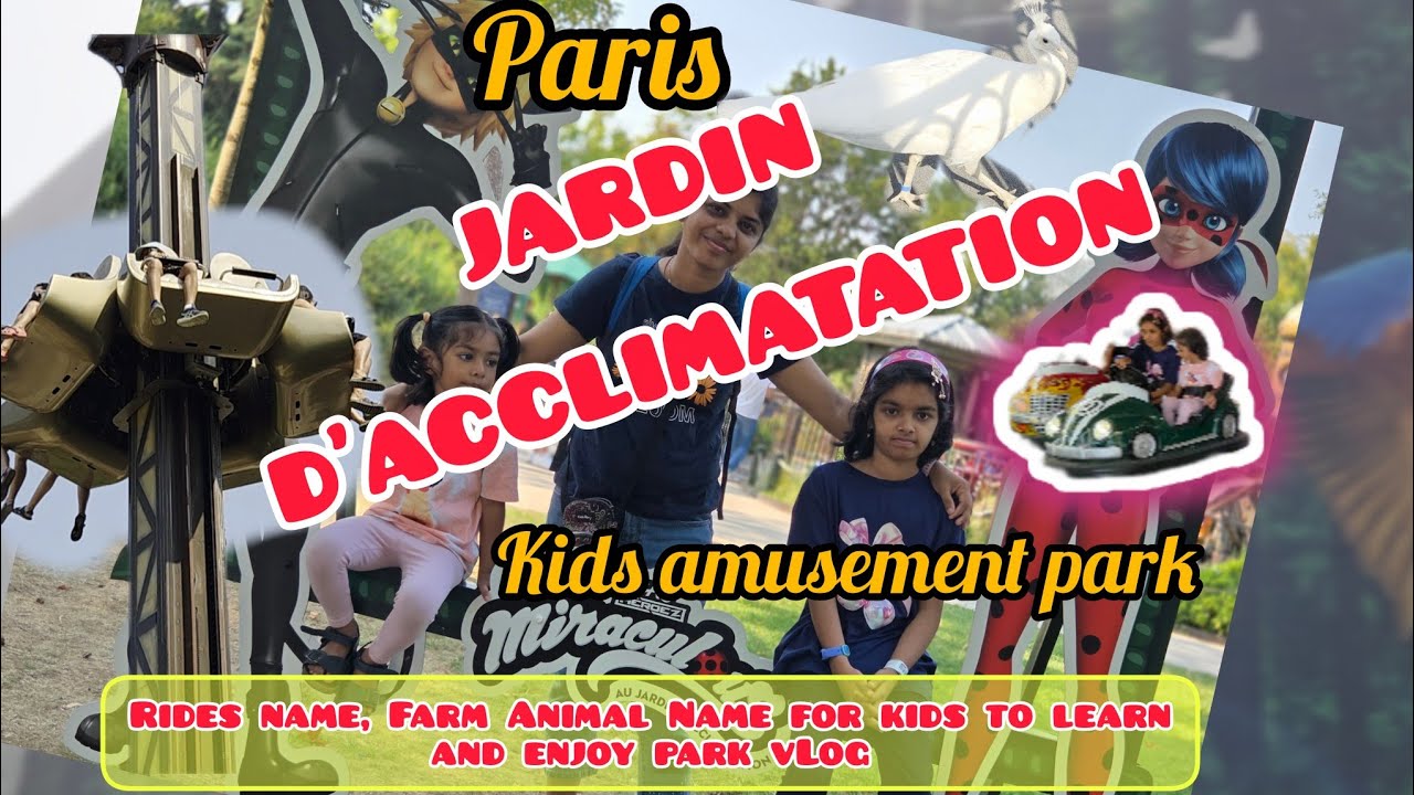Jardin d'Acclimatation Amusement park vLog | Learn rides name and farm animals name.