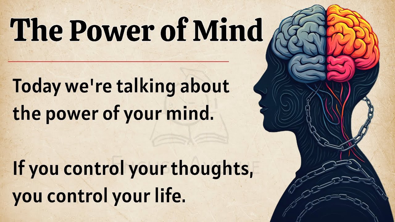 The Power of Mind - Master Your Thoughts, Master Your Life || Improve Your English Fluency ✅️ 