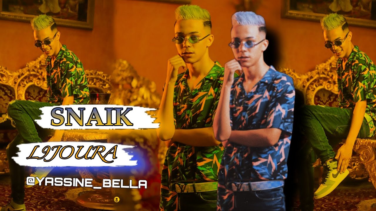 SNAIK L9JOURA (CLIP OFFICIEL)