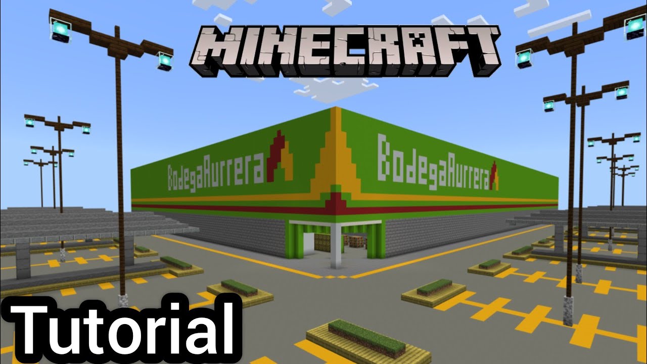 Como hacer un bodega aurrerá en minecraft