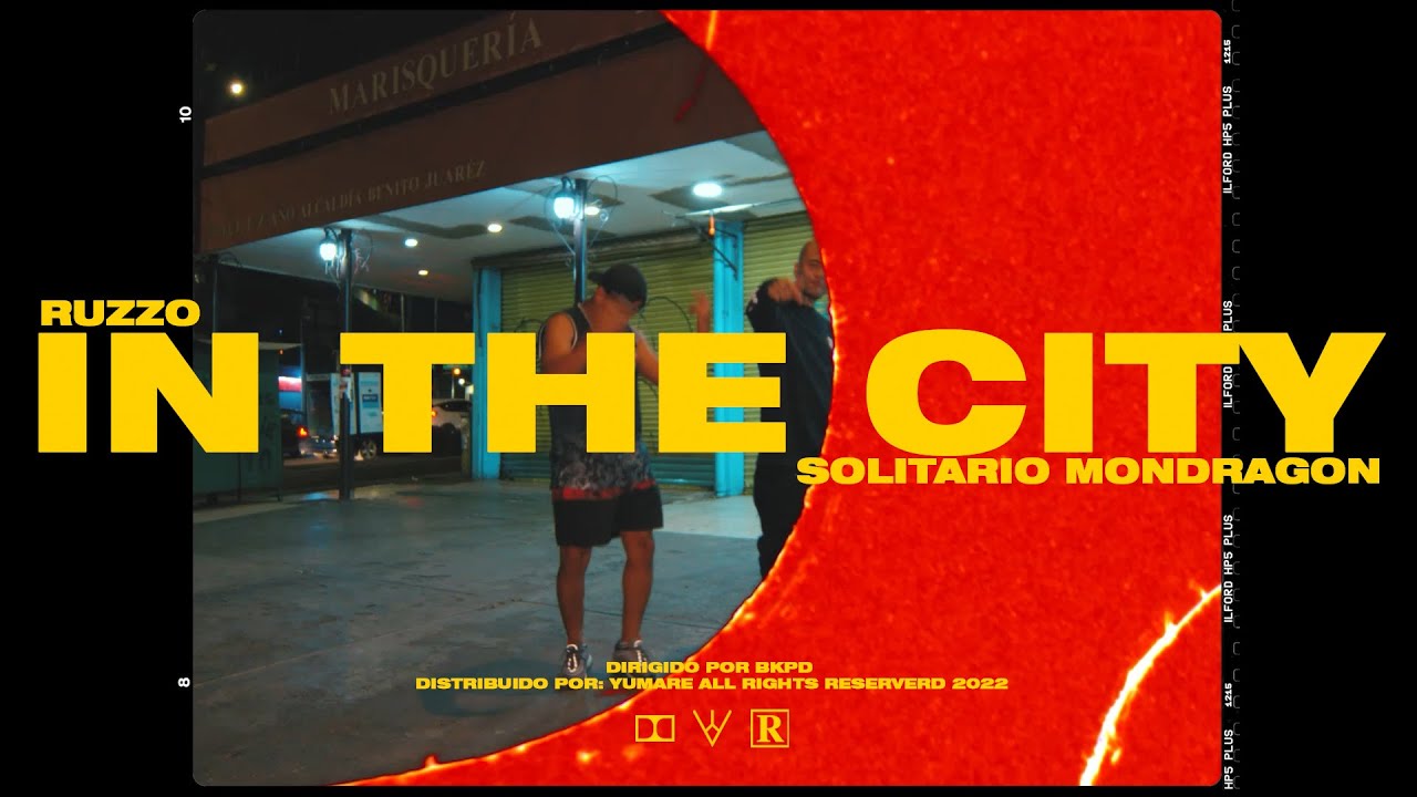 Ruzzo Doblezz Ft. Solitario Mondragon ( IN THE CITY )