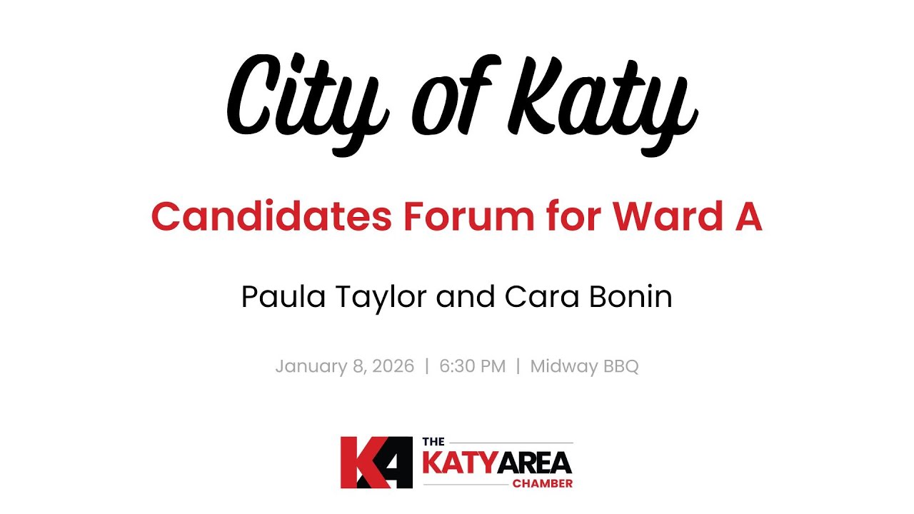 2026 City of Katy Candidates Forum for Ward A