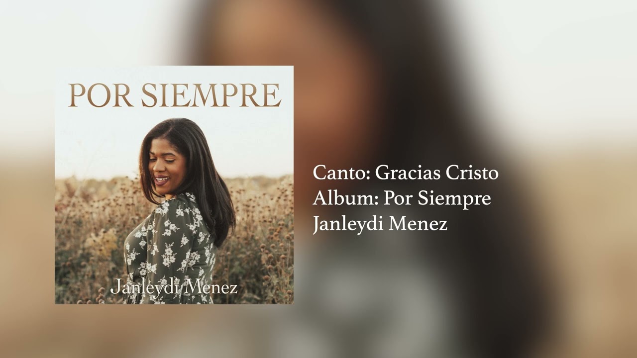 Gracias Cristo | Janleydi Menez