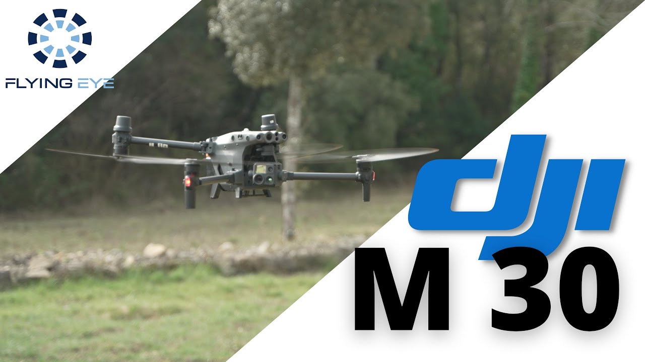 DJI M30 Matrice 30 : la nouvelle référence pour le Public Safety?