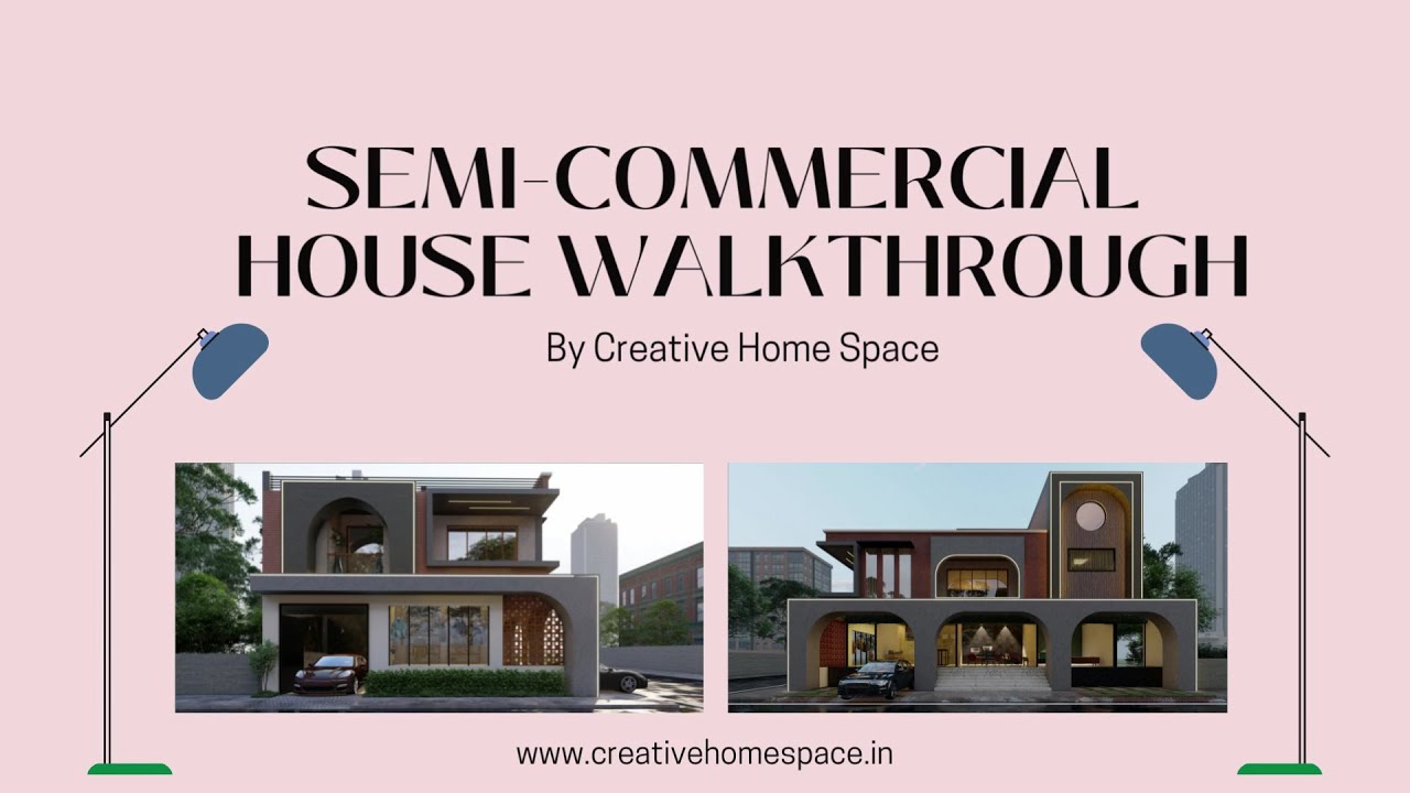 Modern Semi Commercial Home Walkthrough By Creative Home Space #Walkthrough