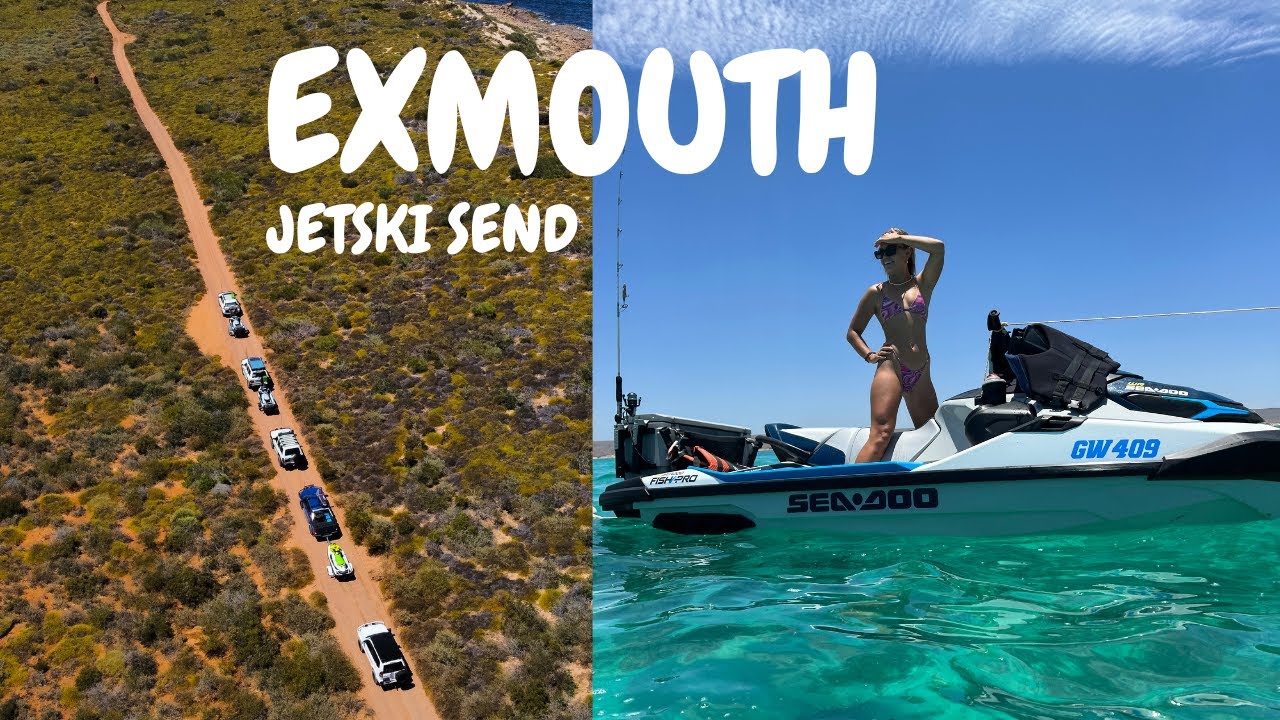 JETSKI SEND VLOG | EXPLORING THE NINGALOO | NEW ADDITIONS TO THE PRADO?