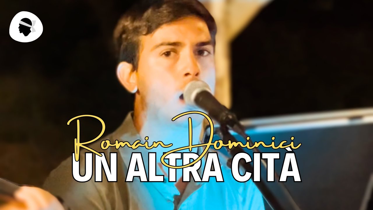 Chant Corse ⸱ Romain Dominici - Un Altra Cità (2023)