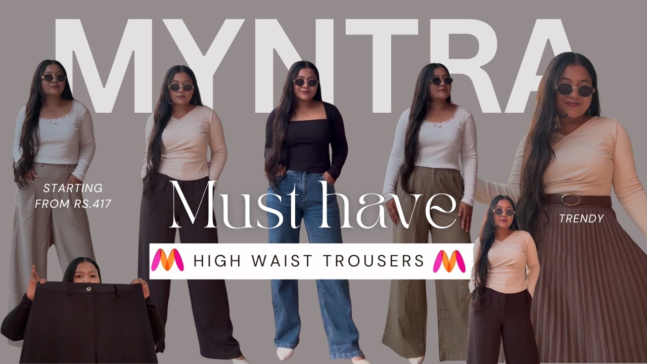 Myntra Trousers Haul | High Waisted | Office Wear | Trousers for women| #myntrahaul #vlog89