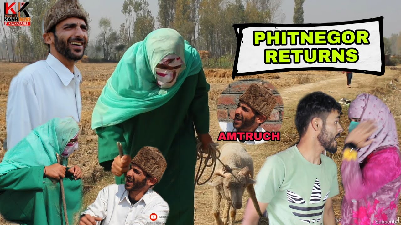 Phitnegor Returns || AmeTruch || Kashmiri kalkharabs
