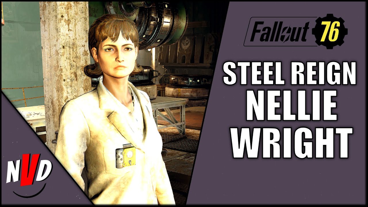 Fallout 76 Steel Reign Nellie Wright Brotherhood of Steel NPC