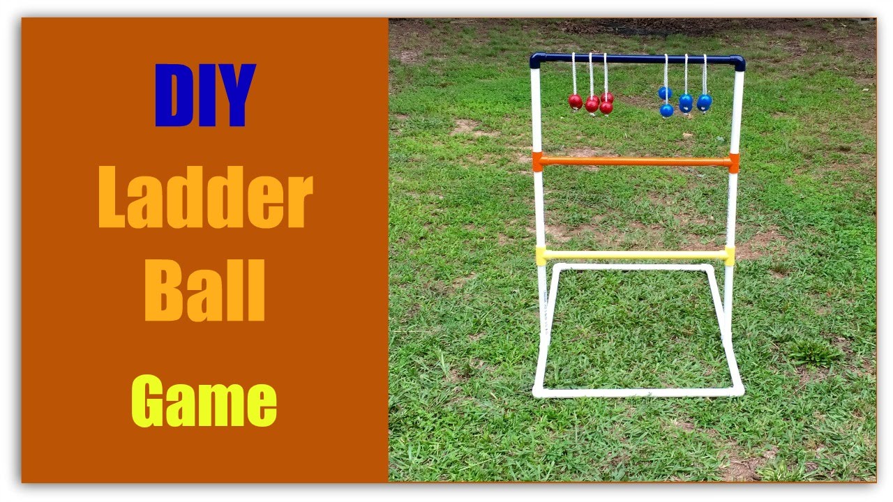 DIY Ladder Ball Game