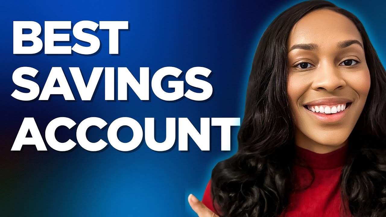 Best High Yield Savings Accounts | Best Savings Account | ALL-IN-ONE