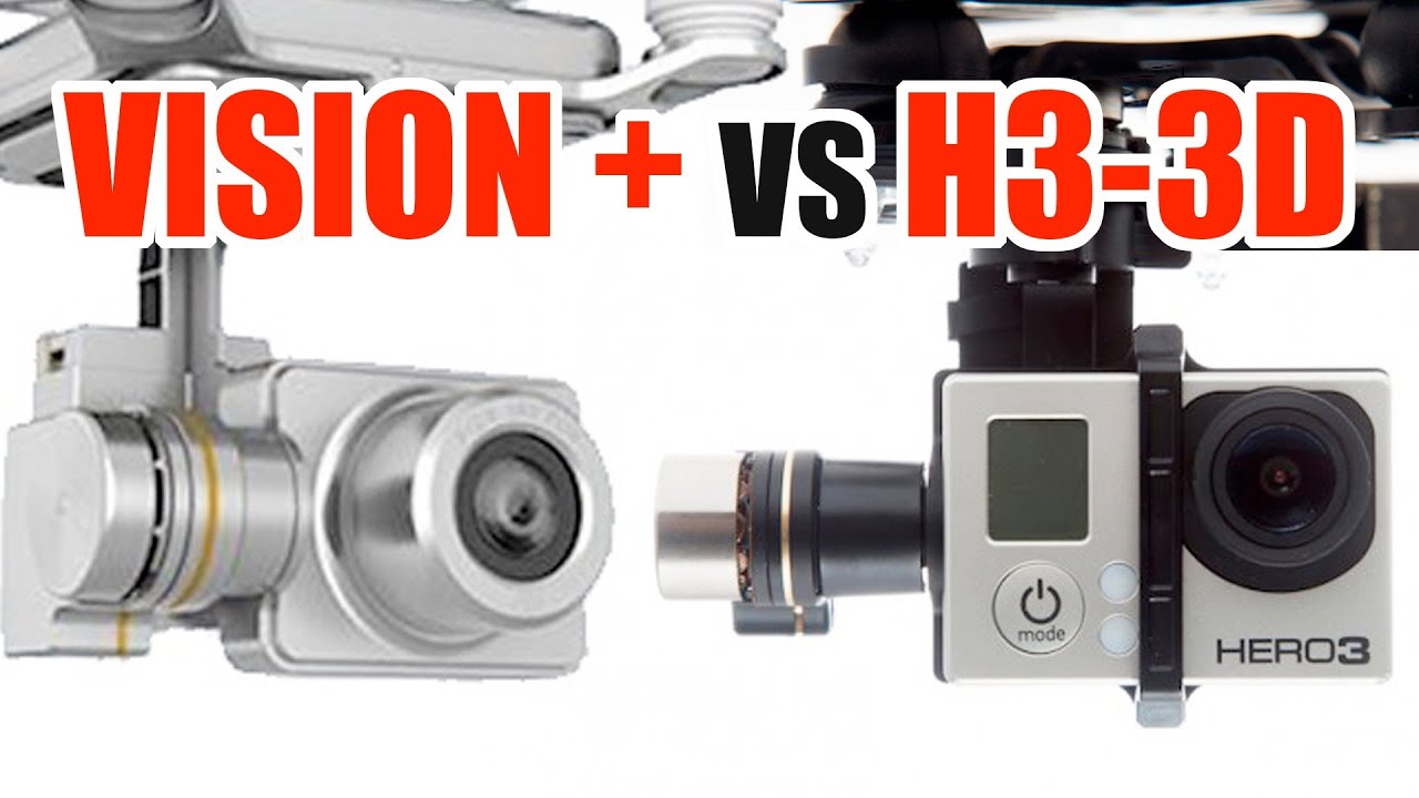 DJI Phantom 2 Vision Plus VS H3-3D (3-Axis Gimbal) & GOPRO3+ by HeliPal.com