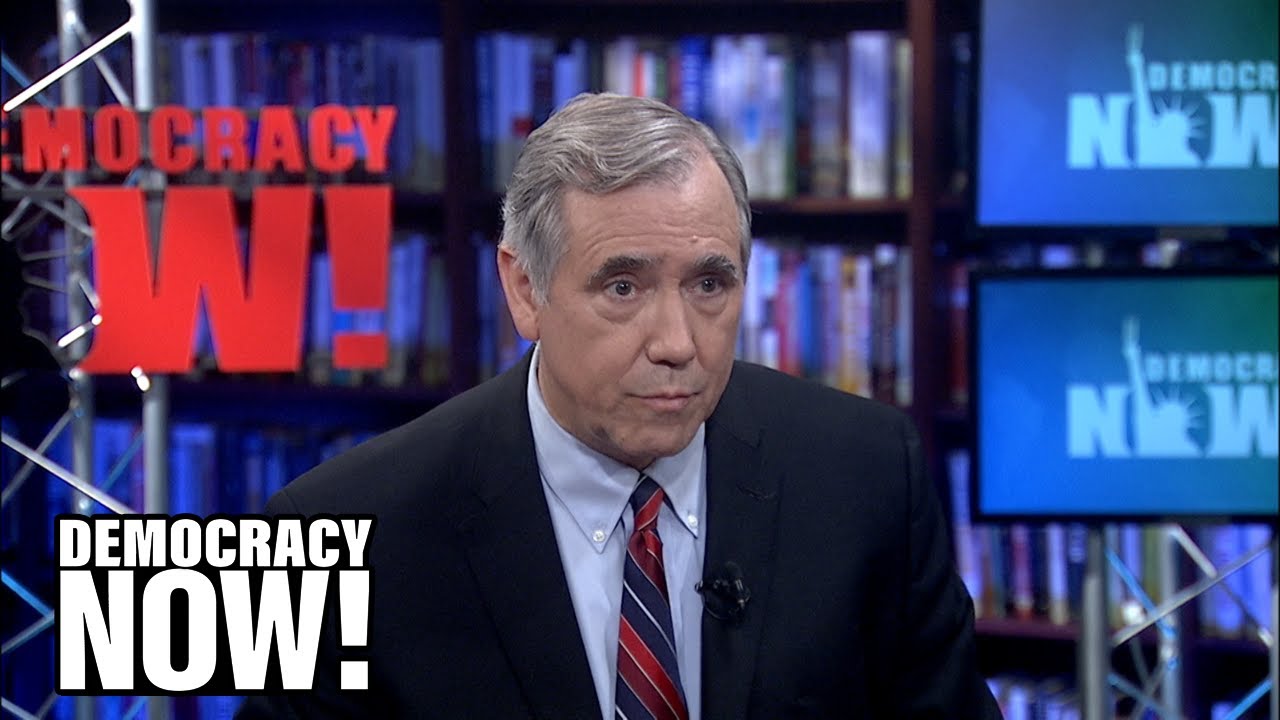 Sen. Merkley on the Dangers of a New Nuclear Arms Race & Why He Backs the Green New Deal