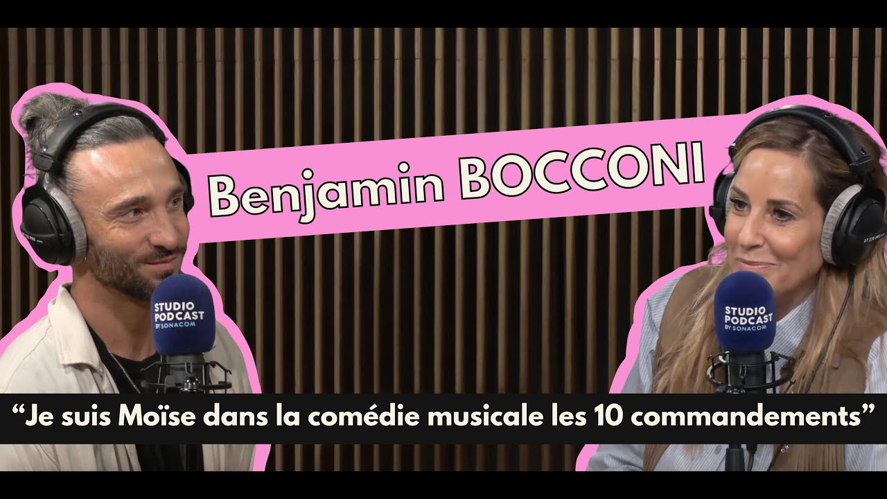 “Je suis Moïse dans la comédie musicale les 10 commandements” - Benjamin BOCCONI